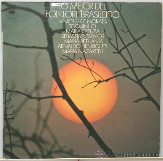 Dischi in vinile: VINICIUS.TOQUINHO.CREUZA.TAPAJOS.BETHANIA.HENRIQUES.LO MEJOR DEL FOLKLORE BRASILE&Ntilde;O LP CBS 1976