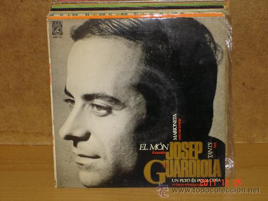 Discos de vinilo: Josep Guardiola - El m&oacute;n - Foto 1