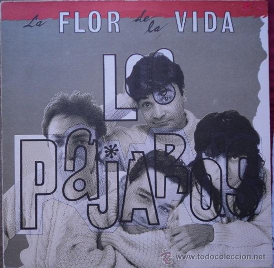 Discos de vinilo: Los Pajaros, La flor de la vida, Edicion de 1990 de Espa&ntilde;a - Foto 1