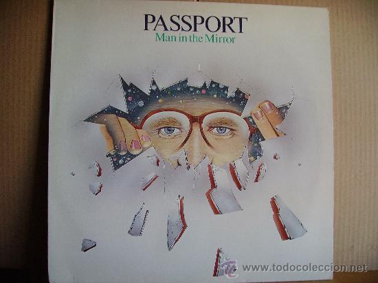 Discos de vinilo: PASSPORT ---- MAN IN THE MIRROR - Foto 1