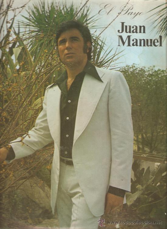 Discos de vinilo: LP EL PAYO JUAN MANUEL - Foto 1