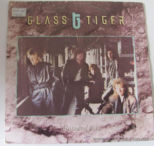 Discos de vinilo: GLASS TIGER - DIAMOND SUN - SINGLE 1988 - Foto 1