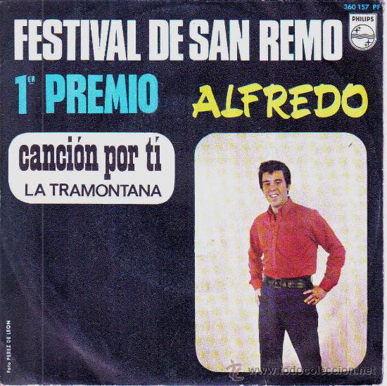 Disques de vinyle: ALFREDO-CANCION POR TI + LA TRAMONTANA SINGLE 1968 SPAIN