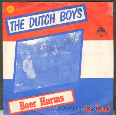 Disques de vinyle: SINGLE. THE DUTCH BOYS. BOER HARMS, IN TIROL SG-238