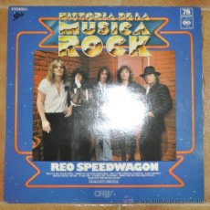 Discos de vinilo: REO SPEEDWAGON - HISTORIA DE LA MUSICA ROCK, Nº 78 LP EDITA POLYDOR EN 1982