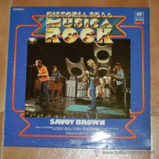 Discos de vinilo: SAVOY BROWN-HISTORIA DE LA MUSICA ROCK VOLUMEN 49 LP