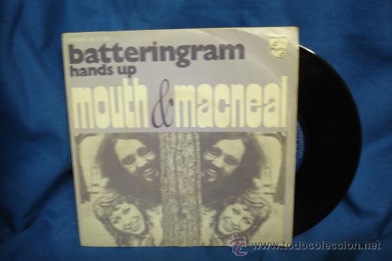 Discos de vinilo: MOUTH & MACNEAL - BATTERINGRAM / HANDS UP - PHILIPS 1973 - Foto 1