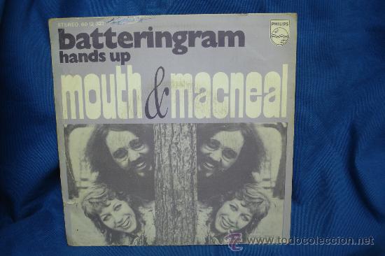 Discos de vinilo: MOUTH & MACNEAL - BATTERINGRAM / HANDS UP - PHILIPS 1973 - Foto 2