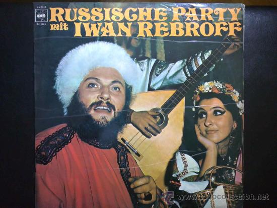 Discos de vinilo: FIESTA RUSA CON IWAN REBROFF - LP - Foto 1