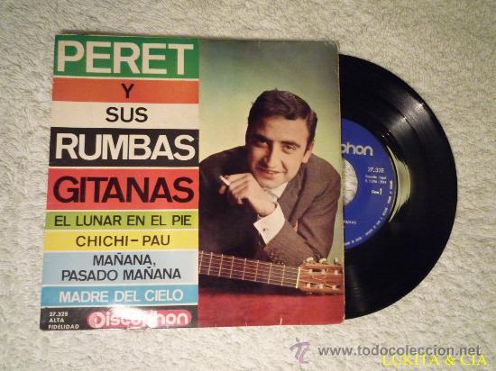Discos de vinilo: PERET Y SUS RUMBAS GITANAS - EL LUNAR EN EL PIE - Foto 1