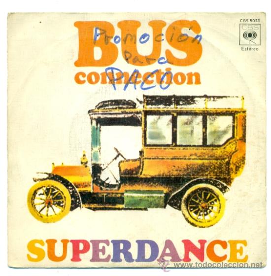 Discos de vinilo: SINGLE VINILO - BUS CONECTION - SUPERDANCE AMOR QUE TE PASA - Foto 1