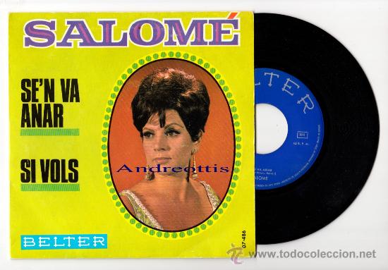 Disques de vinyle: DISCO SALOME: SE'N VA ANAR. SI VOLS.  A&Ntilde;O 1968. BELTER