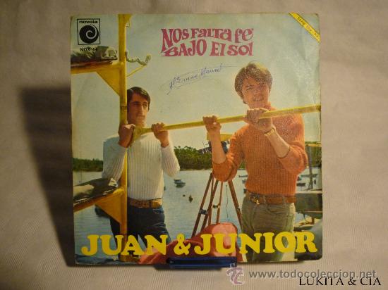 Discos de vinilo: JUAN Y JUNIOR - NOS FALTA FE - Foto 1