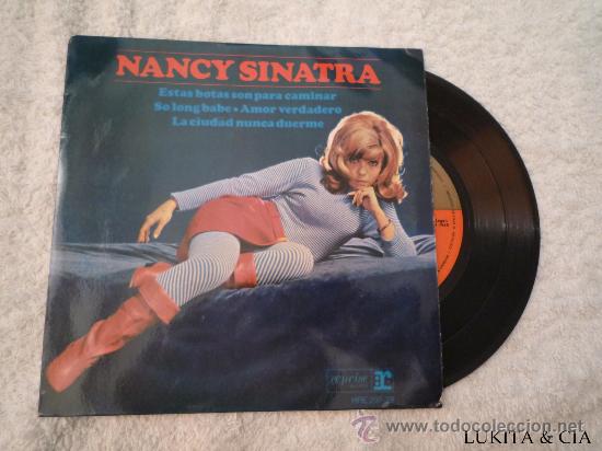 Discos de vinilo: NANCY SINATRA - ESTAS BOTAS SON PARA CAMINAR - Foto 1