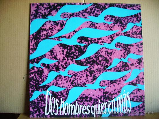 Discos de vinilo: DOS HOMBRES QUIEREN MAS --- SAME - Foto 1