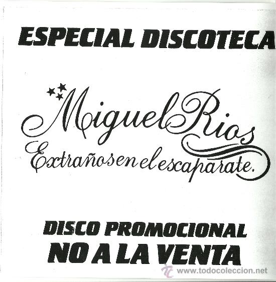 Discos de vinilo: MIGUEL RIOS. Extra&ntilde;os en el escaparate         (Vinilo maxi-single 1981 ) - Foto 1