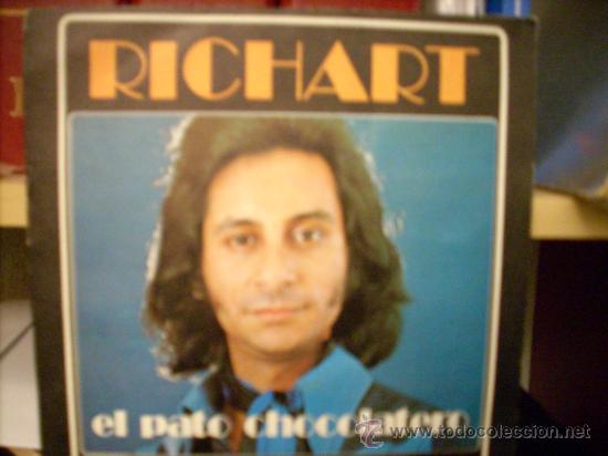 Disques de vinyle: RICHART: EL PATO CHOCOLATERO (ZAFIRO, 1974)