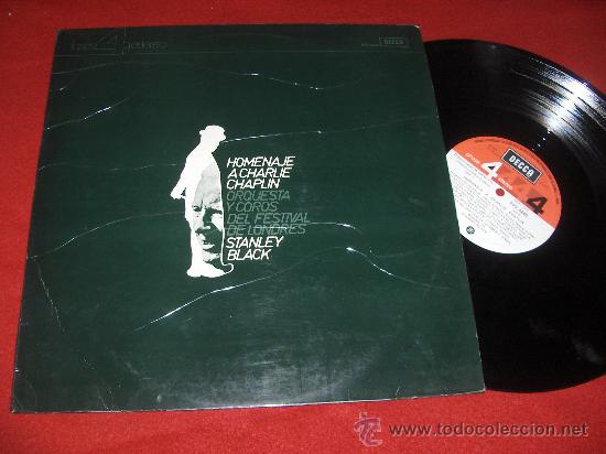 STANLEY BLACK HOMENAJE A CHARLIE CHAPLIN LP 1973 DECCA EDICION ESPAÑOLA SPAIN (Música - Discos - LP Vinilo - Bandas Sonoras y Música de Actores )