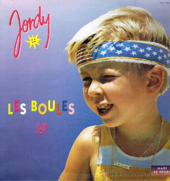 Discos de vinilo: Jordy - Les Boules (2 versiones) - MaxiSingle 1993 - Foto 1
