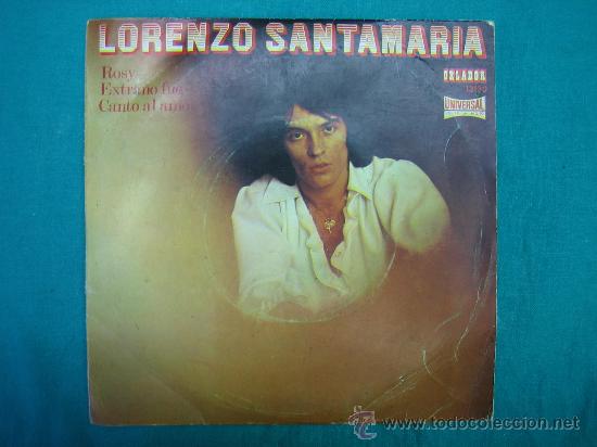 Discos de vinilo: Singels Lorenzo Santamaria a&ntilde;o 1972 - Foto 1