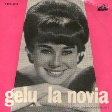 Discos de vinilo: GELU - EP SINGLE VINILO 7 - EDITADO EN PORTUGAL - LA NOVIA + 3 - A VOZ DO DONO. Lote 30240629