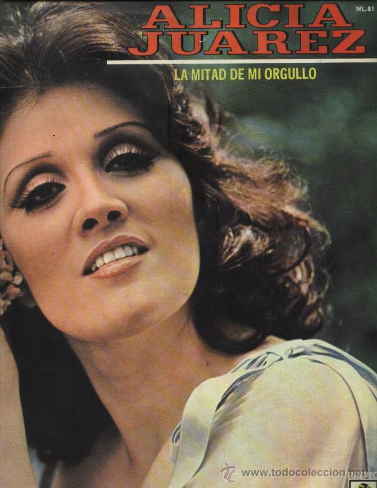 Discos de vinilo: Alicia Juarez - La mitad de mi orgullo - Foto 1