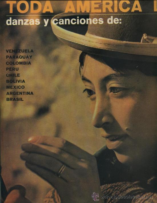 Disques de vinyle: Toda Am&eacute;rica Latina, Danzas y Canciones de: Venezuela, Paraguay, Colombia, Per&uacute;, Chile, etc.
