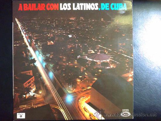 Discos de vinilo: A BAILAR CON LOS LATINOS DE CUBA - LP DE VINILO - Foto 1