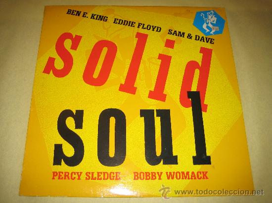 Discos de vinilo: SOLID SOUL - BEN E. KING. EDDIE FLOYD ... - ED. ESPA&Ntilde;OLA 1987 - Foto 1