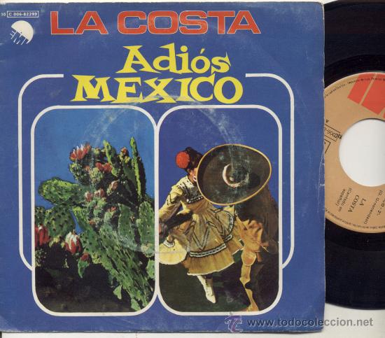 Disques de vinyle: SINGLE PROMO  45 RPM / LA COSTA / ADIOS MEXICO