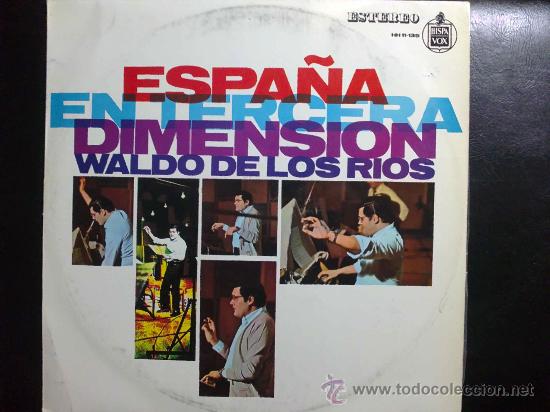 Discos de vinilo: WALDO DE LOS R&Iacute;OS - ESPA&Ntilde;A EN TERCERA DIMENSI&Oacute;N - LP - Foto 1