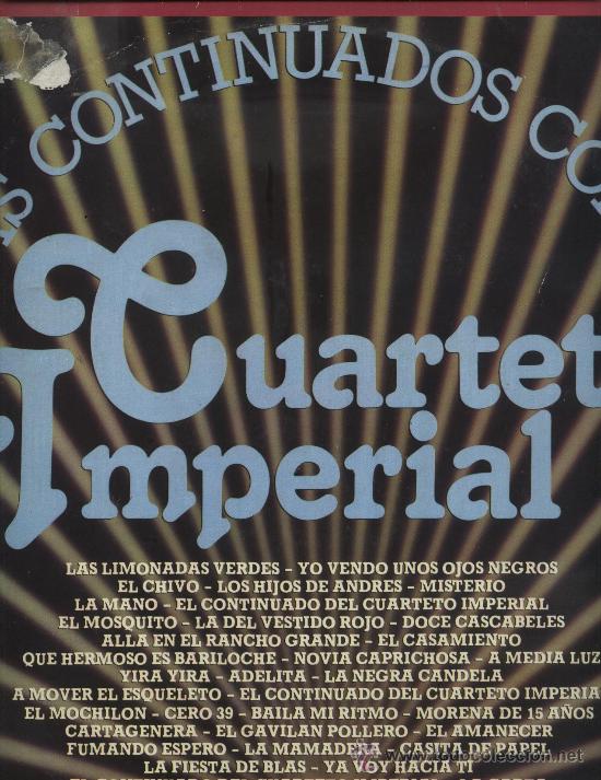 Discos de vinilo: Cuarteto Imperial - Mas Continuados con el Cuarteto Imperial - Foto 1