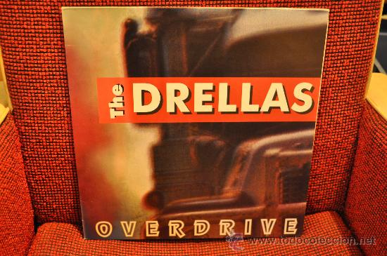 Discos de vinilo: THE DRELLAS - OVERDRIVE - Foto 1