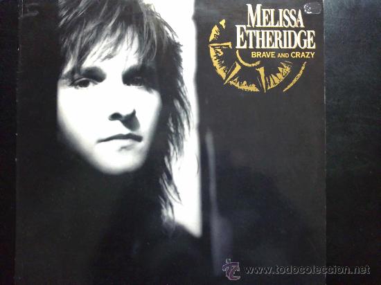 Discos de vinilo: MELISSA ETHERIDGE - BRAVE AND CRAZY - LP - Foto 1