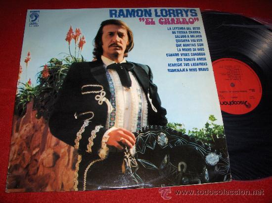 Discos de vinil: RAMON LORRYS El charro LP 1976 Discophon EDICION ESPA&Ntilde;OLA