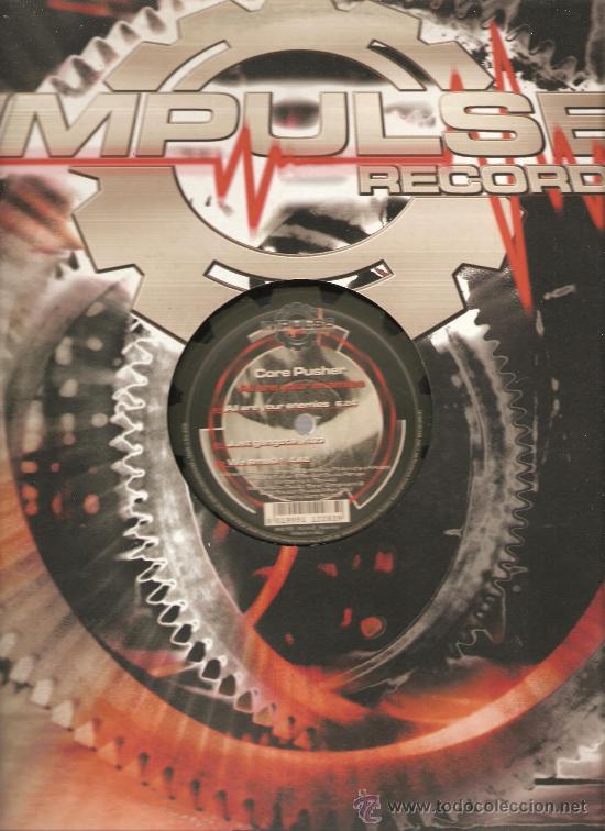 Discos de vinilo: MAXI CORE PUSHER : ALL ARE YOUR ENEMIES - Foto 1