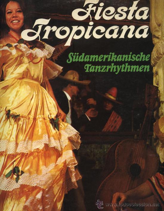 Disques de vinyle: Fiesta Tropicana - Sudamerikanische Tanzrhythmen
