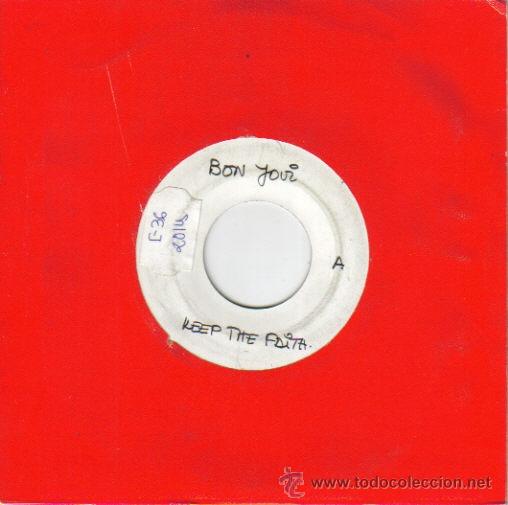 Discos de vinilo: BON JOVI-KEEP THE FAITH SINGLE VINILO SIN PORTADA (TES PRESING)