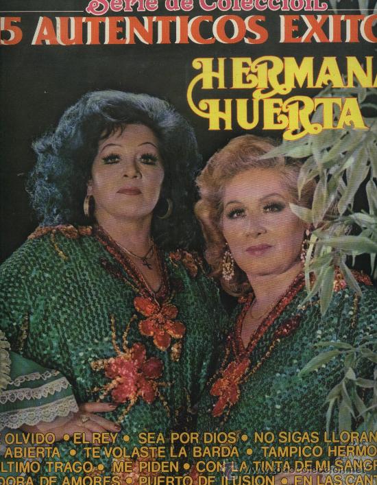 Discos de vinilo: Hermanas Huerta - 15 Aut&eacute;nticos &Eacute;xitos - Foto 1