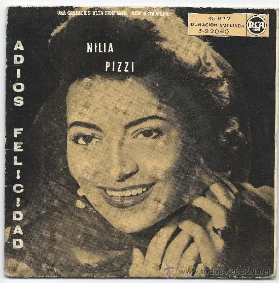 Dischi in vinile: EP- NILIA PIZZI  - ADIOS FELICIDAD  - RCA