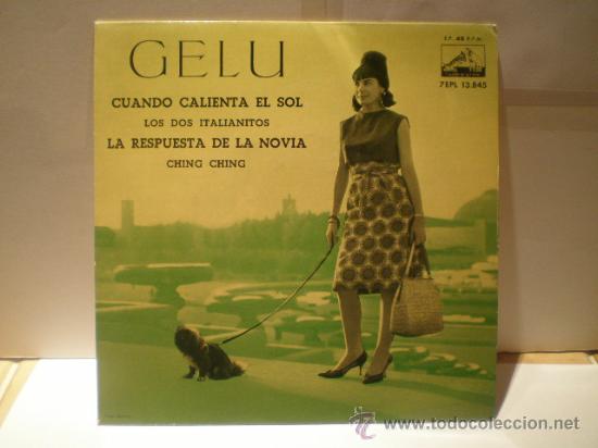 Discos de vinilo: SINGLE DE GELU - A&Ntilde;OS 60 - Foto 1