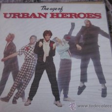 Discos de vinilo: URBAN HEROES - THE AGE OF -CON FUNDA INTERIOR CON FOTOS.. Lote 30532057