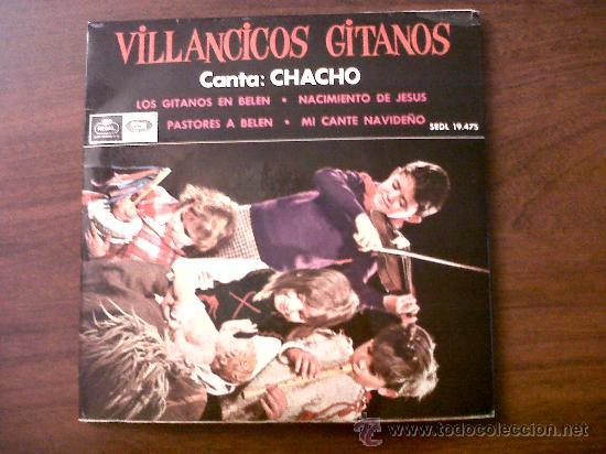 Discos de vinilo: SINGLE VILLANCICOS GITANOS-CANTA CHACHO-REGAL 1965 - Foto 1