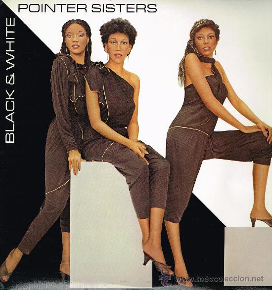 Discos de vinilo: Pointer Sisters - Black & White - Lp 1981 - Foto 1