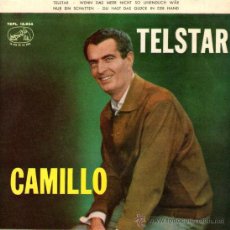 Discos de vinilo: CAMILLO - EP VINILO 7’’ - EDITADO ESPAÑA / SPANISH PRESS - TELSTAR + 3 - LA VOZ DE SU AMO 1963.