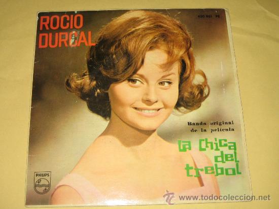 Discos de vinilo: ROCIO DURCAL - LA CHICA DEL TREBOL - - Foto 1