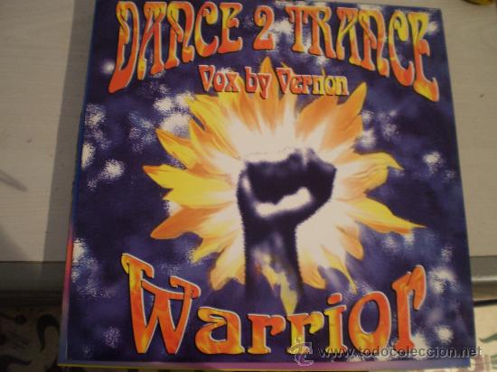 Discos de vinilo: Dance 2 trance. Warrior. 12&rdquo; - Foto 1