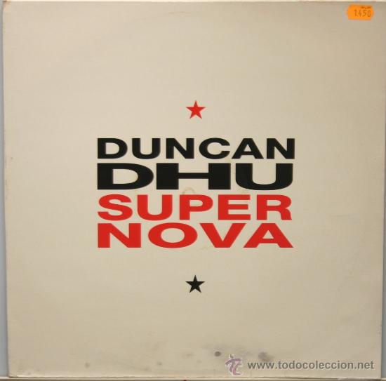 Discos de vinilo: DUNCAN DHU super nova LP gasa 1991 - Foto 1