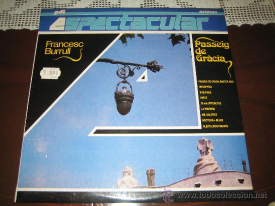 Discos de vinilo: FRANCESC BURRULL - PASSEIG DE GRACIA - 1988 - Foto 1