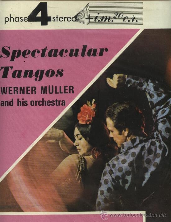 Discos de vinilo: Spectacular Tangos - Werner M&uuml;ller and his Orchestra - Foto 1